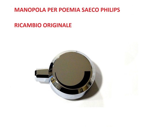 Saeco philips manopola - saeco,